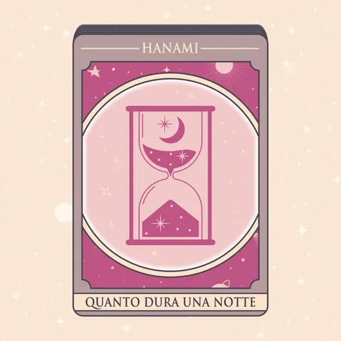 Quanto dura una notte - Hanami